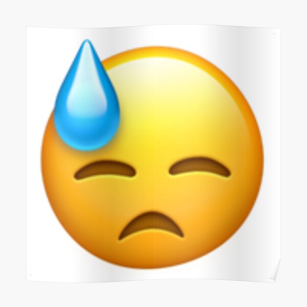 "Face With Cold Sweat Emoji" Poster by PopularGifts Redbubble