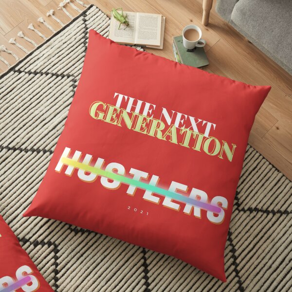 The Next Gen Hustlers Floor Pillow