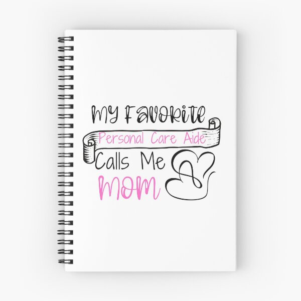 Item preview, My Favorite Personal Care Aide Calls Me Mom designed and sold by ThebestArtshop.