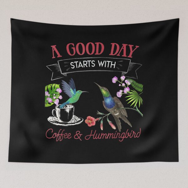 Item preview, A Good Day Starts With Coffee And Hummingbird  designed and sold by jerrie9.