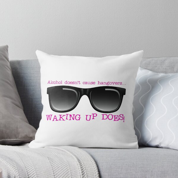 Item preview, Alcohol Doesn’t Cause Hangovers…! Pink (on White) designed and sold by PawsitiveMum.