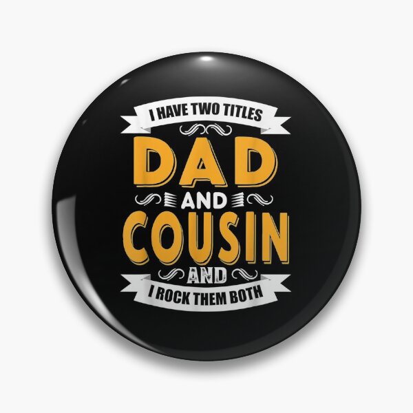 Item preview, Mens I Have Two Titles Dad And Cousin Vinatge Fathers Day  designed and sold by jerrie9.