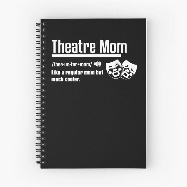 Item preview, Theatre Mom Definition Broadway Musical Theatre Mother  designed and sold by jerrie9.