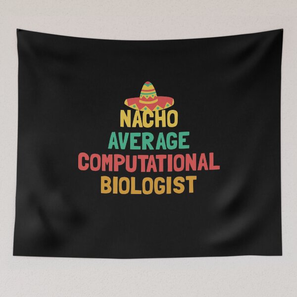 Item preview, Not Your Average Computational Biologist designed and sold by orlumbuspirate.