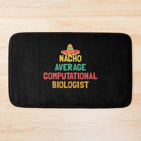 Item preview, Not Your Average Computational Biologist designed and sold by orlumbuspirate.