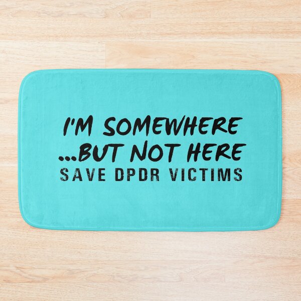 Item preview, Vintage I'm somewhere .. But Not Here Save DPDR Victims Typography  designed and sold by garniturex.