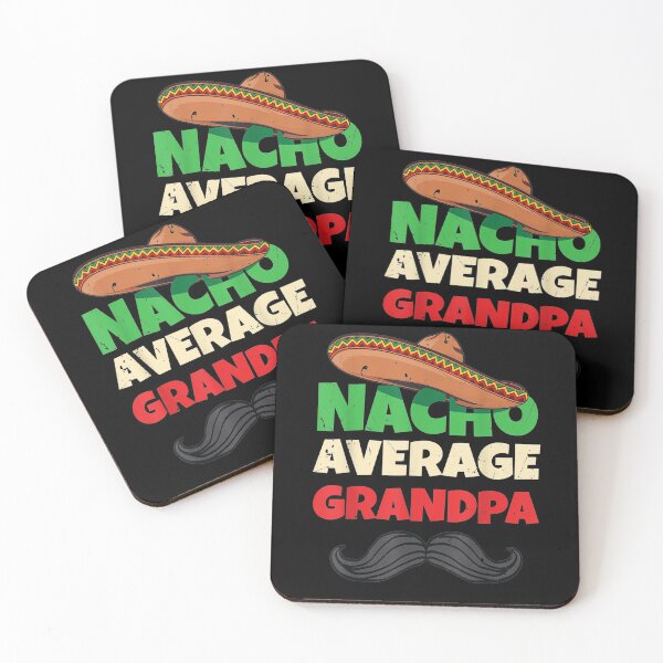 Item preview, Nacho Average Grandpa Grandfather Gramps American Granddad  designed and sold by laurader.