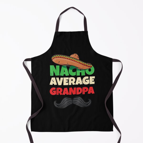 Item preview, Nacho Average Grandpa Grandfather Gramps American Granddad  designed and sold by laurader.