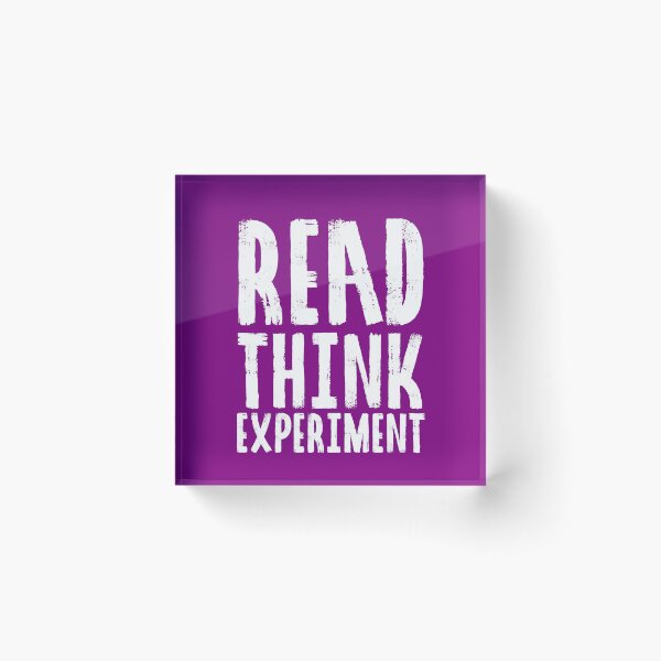 Item preview, Read, Think, Experiment. | Self Improvement | Life | Quotes | Purple designed and sold by Wintre2.