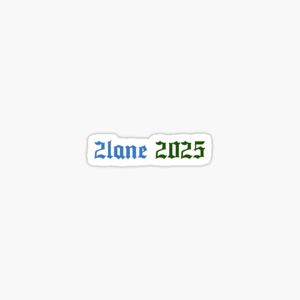 "tulane 2025 sticker" Sticker for Sale by maliacampain Redbubble