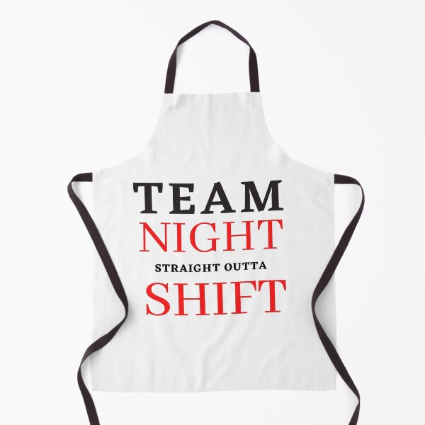 Item preview, Team night shift straight outta designed and sold by Simran Pal ⭐⭐⭐⭐⭐.