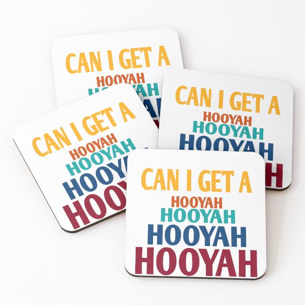 Item preview, Can I Get A Hooyah designed and sold by Georgiodaccache.