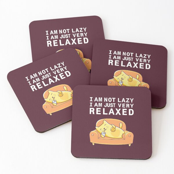 Item preview, I am not lazy, I am just very relaxed | Funny Quotes designed and sold by PabloPatterns.