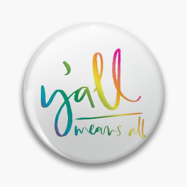 Item preview, Y'all Means All designed and sold by Lori P.