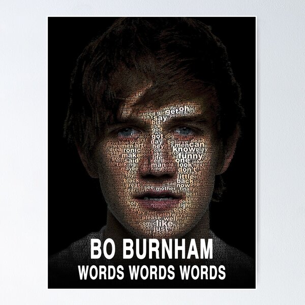 Item preview, BO BURNHAM WORDS designed and sold by Goldcrow.