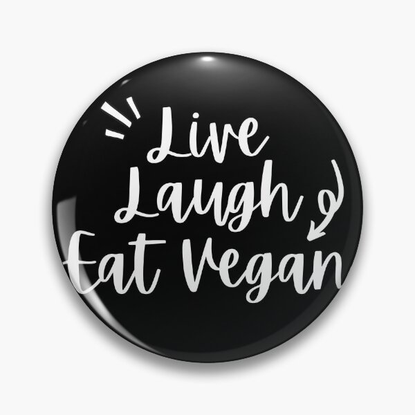 Item preview, Live, Laugh, Eat Vegan designed and sold by StickerPolitics.