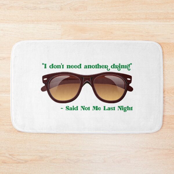 Item preview, I Don’t Need Another Drink…! Green (on White) designed and sold by PawsitiveMum.
