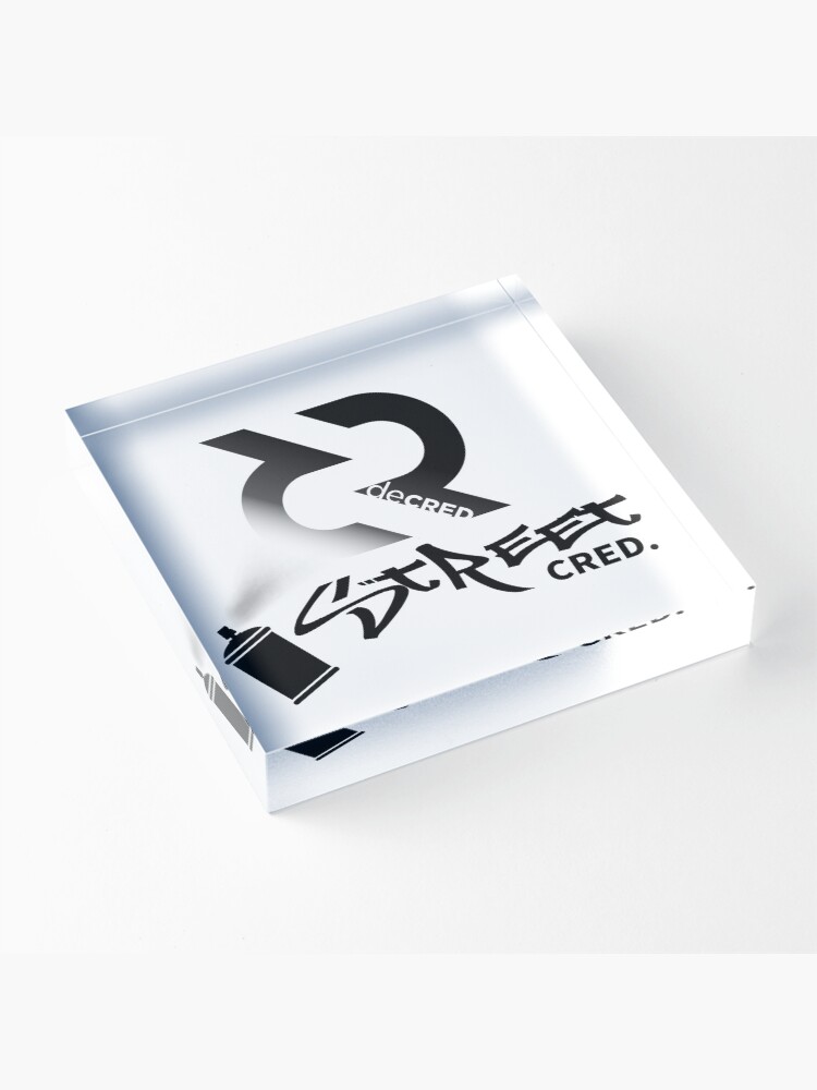 Thumbnail 3 of 5, Acrylic Block, Street Cred © v2 (Design timestamped by https://timestamp.decred.org/) designed and sold by OfficialCryptos.