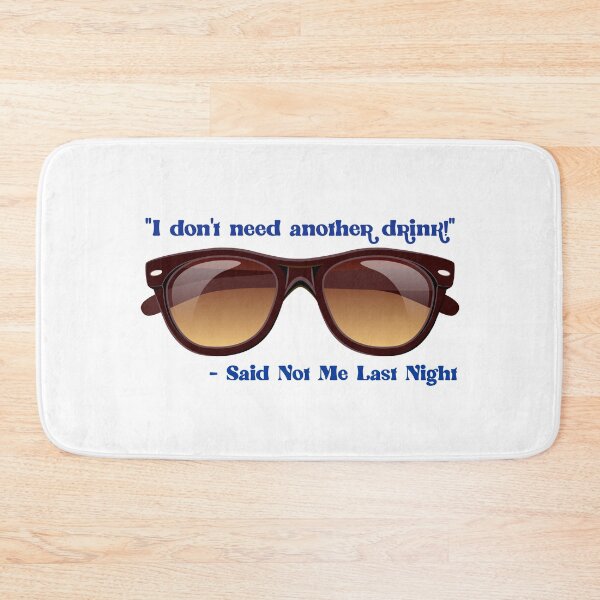 Item preview, I Don’t Need Another Drink…! Blue (on White) designed and sold by PawsitiveMum.
