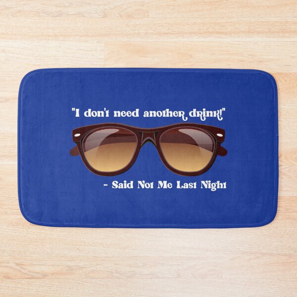 Item preview, I Don’t Need Another Drink…! (on Blue) designed and sold by PawsitiveMum.