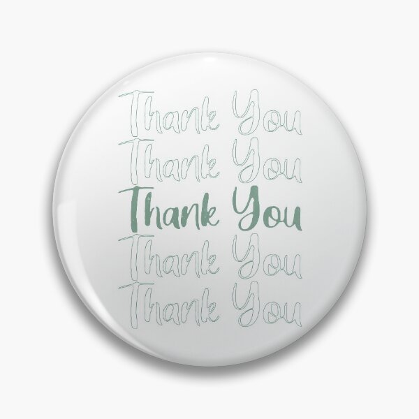 Item preview, Thank You Thank You designed and sold by PuggyUpside.