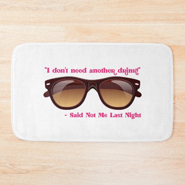 Item preview, I Don’t Need Another Drink…! Pink (on White) designed and sold by PawsitiveMum.