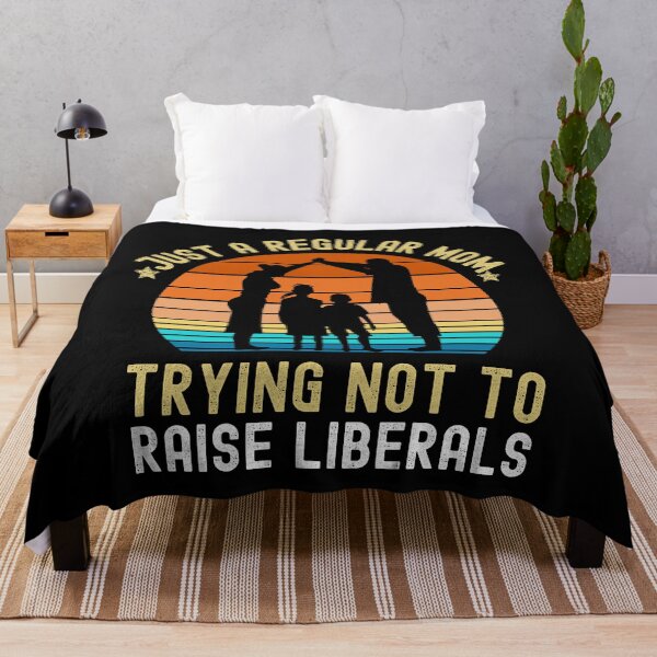 Item preview, Just a regular mom trying not to raise liberals designed and sold by Str8like dattshirts.