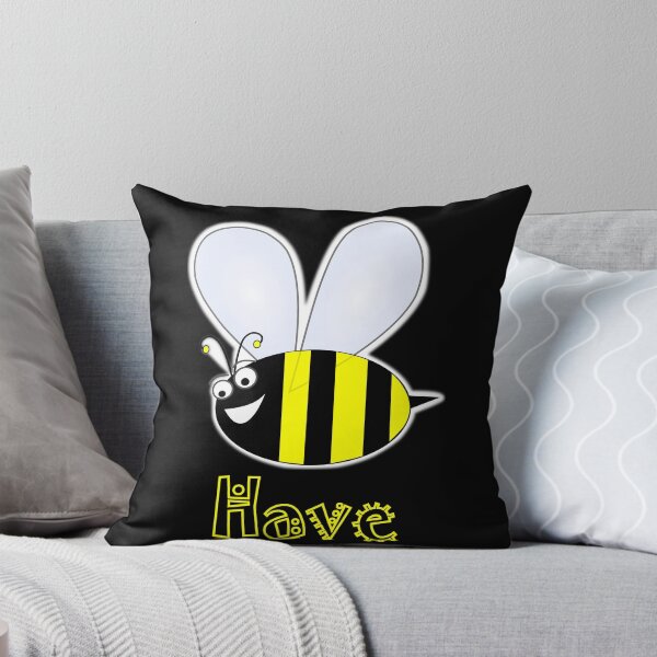 Item preview, Bee Have- Don't mess around, stop with the awful puns, Behave designed and sold by Chalisuk.