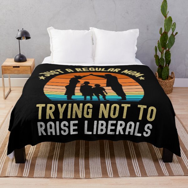 Item preview, Just a regular mom trying not to raise liberals designed and sold by Str8like dattshirts.