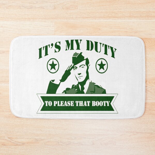 Item preview, It's My Duty to Please that Booty designed and sold by azuraranger.
