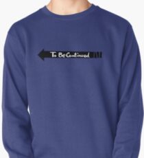 Fortsetzung folgt - Schwarz Sweatshirt