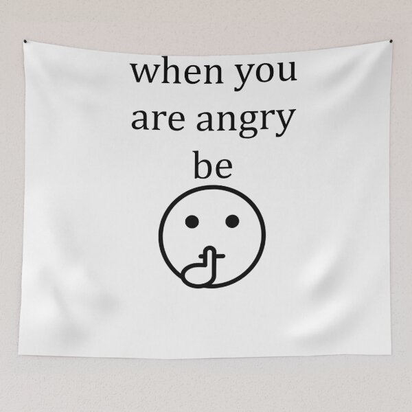 Item preview, when you are angry shut up designed and sold by store-nono.