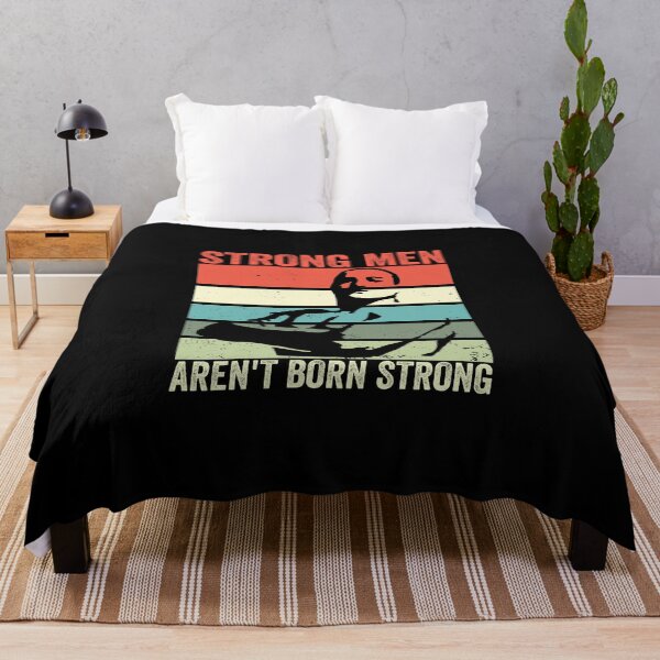 Item preview, Strong men arent born strong designed and sold by FurioInc.