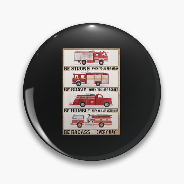 Item preview, Be Strong Be Brave Be Humble Be Badass Firefighter Car Poster designed and sold by kathrynlice.