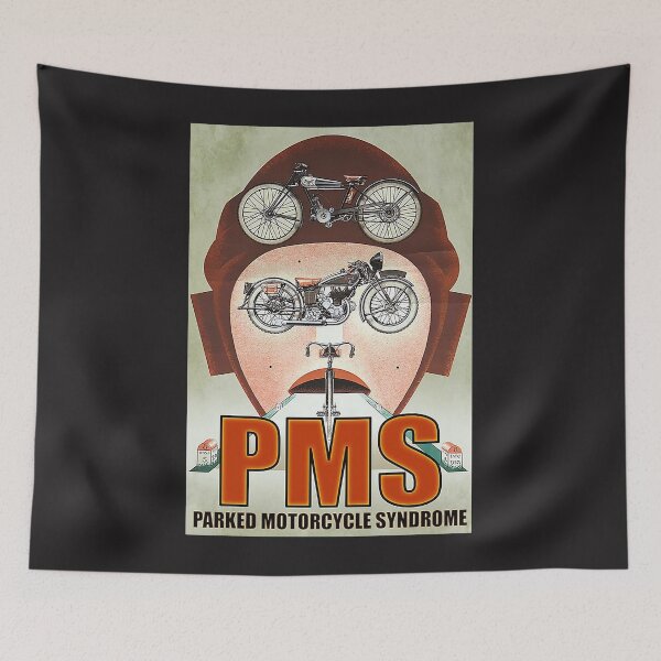 Item preview, Biker Parked Motorcycle Syndrome PMS Poster designed and sold by kathrynlice.