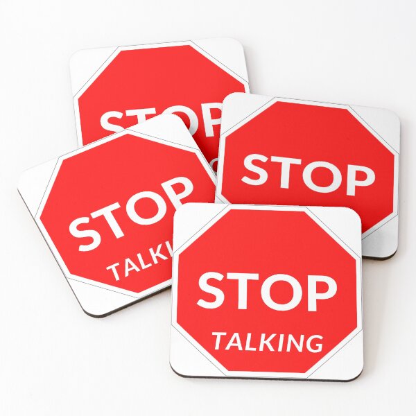 Item preview, Stop talking. designed and sold by willbiscool.