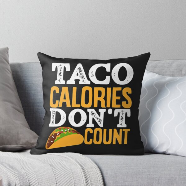 Item preview, Cinco De Mayo T-ShirtTaco Calories Don't Count Funny Cinco de Mayo designed and sold by AdeLaide46.