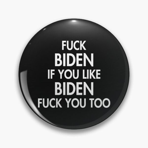 Artikelvorschau, Fuck Biden T-Shirtfuck biden wenn du biden magst fick dich auch entworfen und verkauft von AdeLaide46.