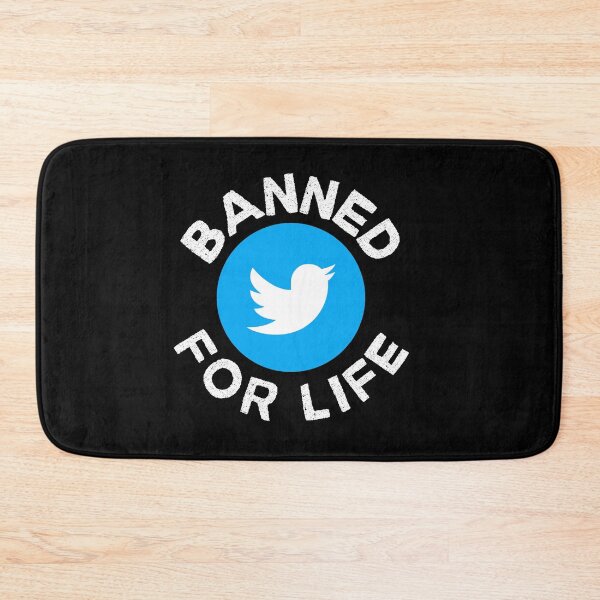 Item preview, Banned for Life - Twitter, Social Media designed and sold by Zentropik.