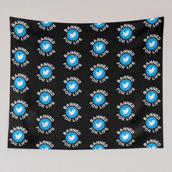 Item preview, Banned for Life - Twitter, Social Media designed and sold by Zentropik.