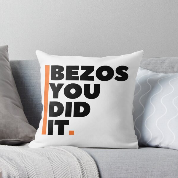 Item preview, Bezos You Did It designed and sold by CalledEclectic.