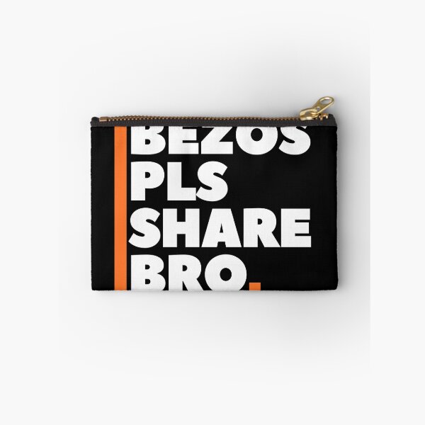 Item preview, Bezos Pls Share Bro designed and sold by CalledEclectic.