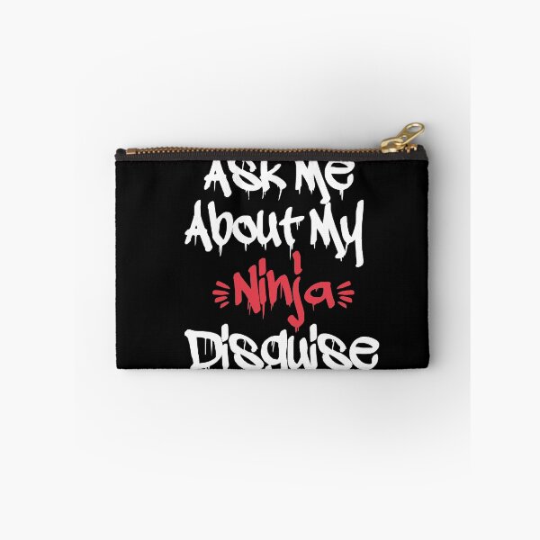 Item preview, Ask Me About My Ninja Disguise designed and sold by Heddar Badreddine.