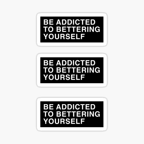 be-addicted-to-bettering-yourself-simple-typography-motivational