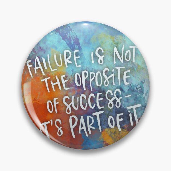 Item preview, Failure Is Not The Opposite of Success - It’s Part Of It designed and sold by iPadLettering.