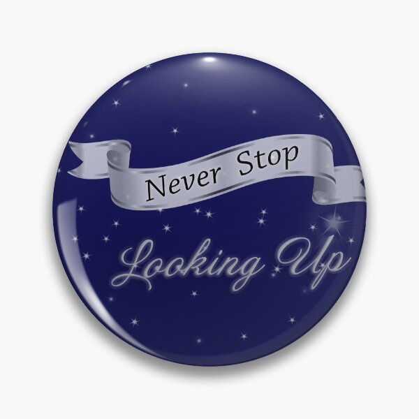 Item preview, Never Stop Looking Up designed and sold by Kathy Weaver.