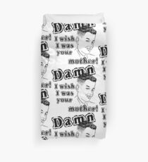 Funny Slogan Duvet Cover