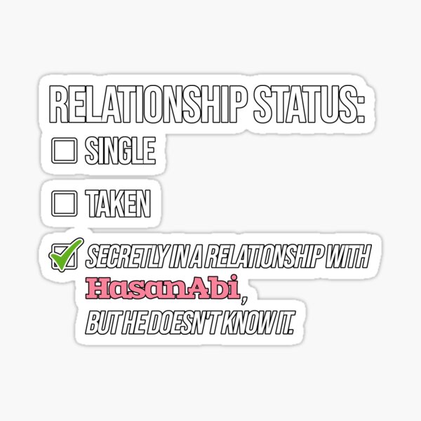 Item preview, Relationship with HasanAbi designed and sold by 2Girls1Shirt.