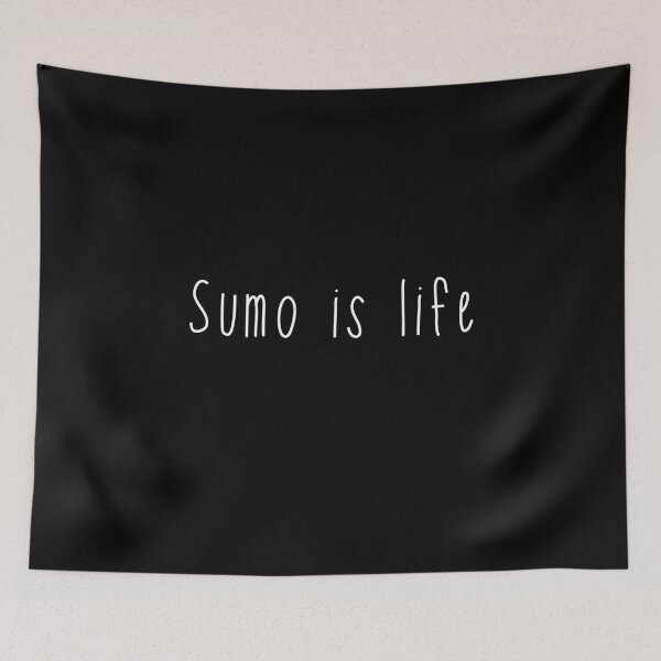 Item preview, Sumo is life designed and sold by chrlalexandru.
