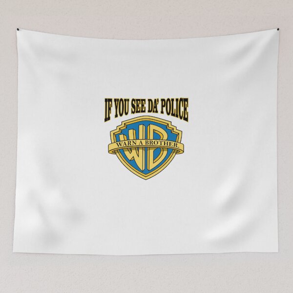Item preview, Official If You See Da’ Police Warn A Brother designed and sold by KarlaWeiss.